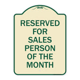 Reserved for Salesperson of the Month