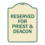 Reserved for Priest & Deacon