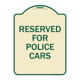Reserved for Police Cars
