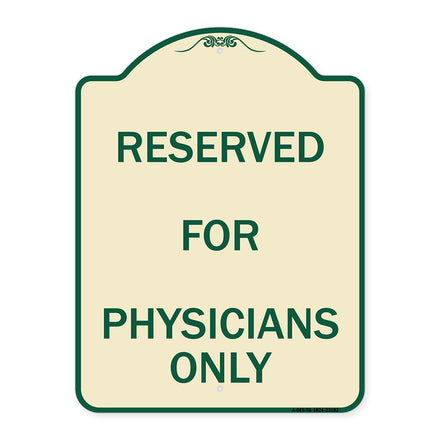 Reserved for Physicians Only