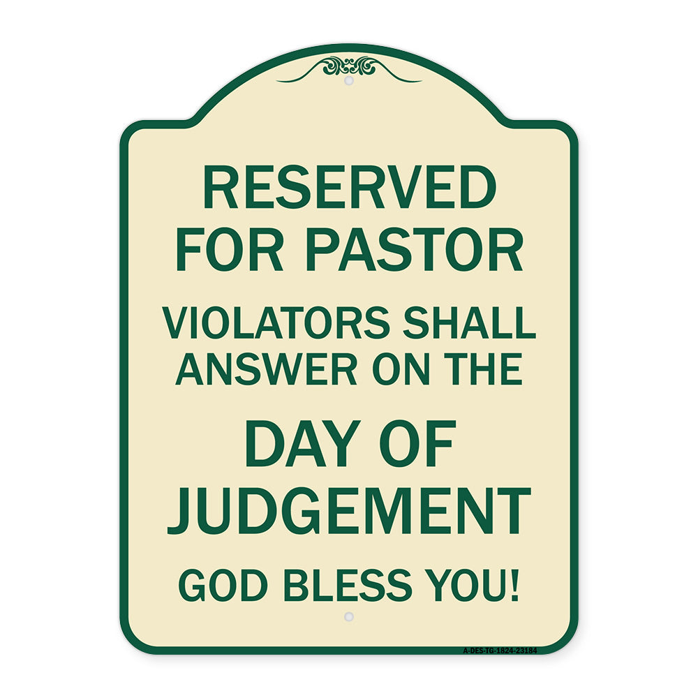 Reserved for Pastor Violators Shall Answer on the Day of Judgement