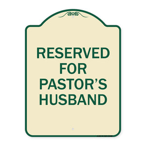 Reserved for Pastor's Husband