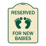 Reserved for New Babies with Symbol