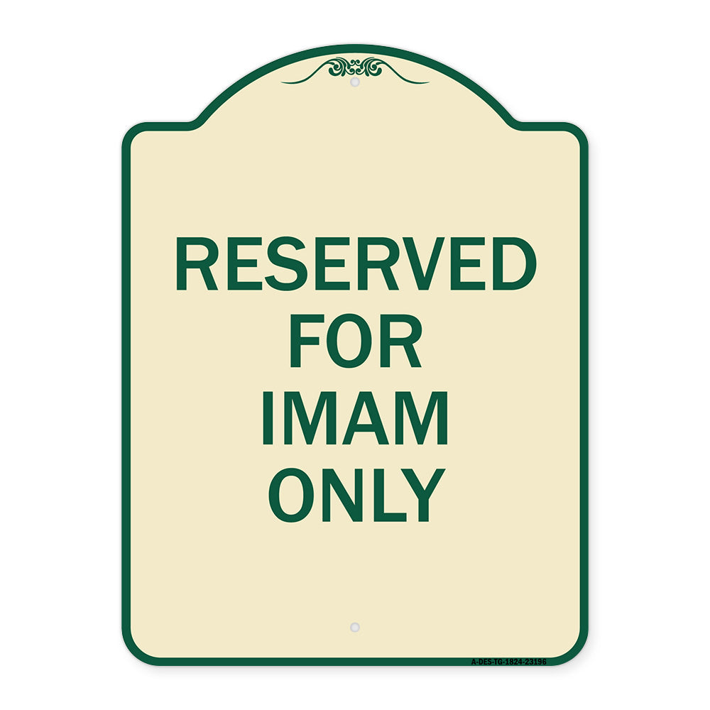 Reserved for Imam Only