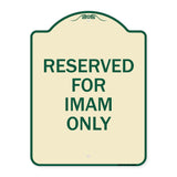 Reserved for Imam Only