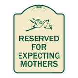 Reserved for Expecting Mothers