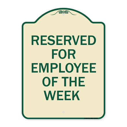 Reserved for Employee of the Week