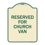 Reserved for Church Van