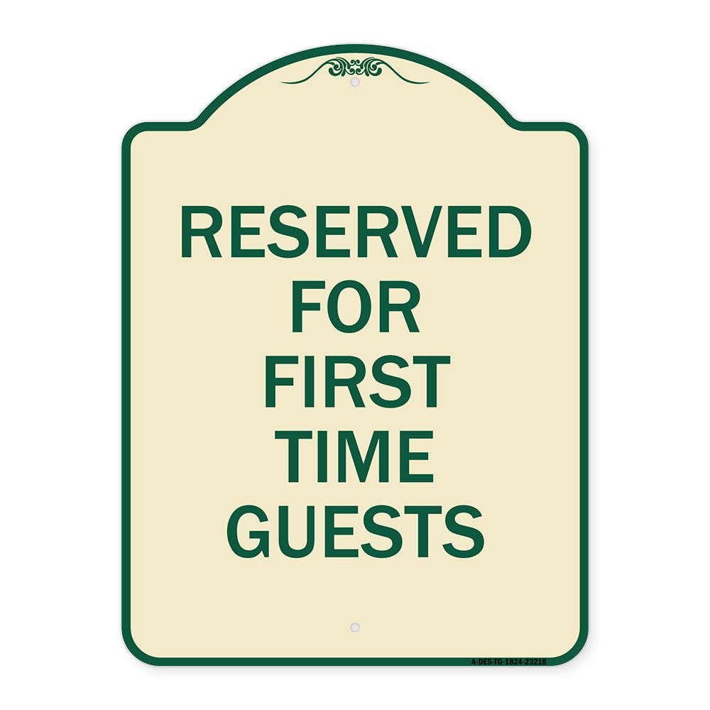 Reserved First Time Guests