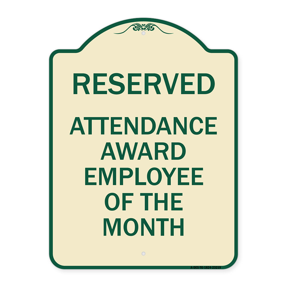 Reserved Attendance Award Employee of the Month