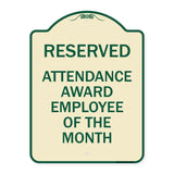 Reserved Attendance Award Employee of the Month