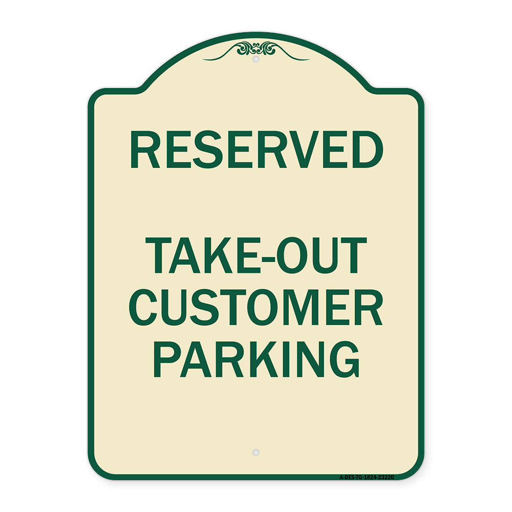Reserved - Take-Out Customer Parking