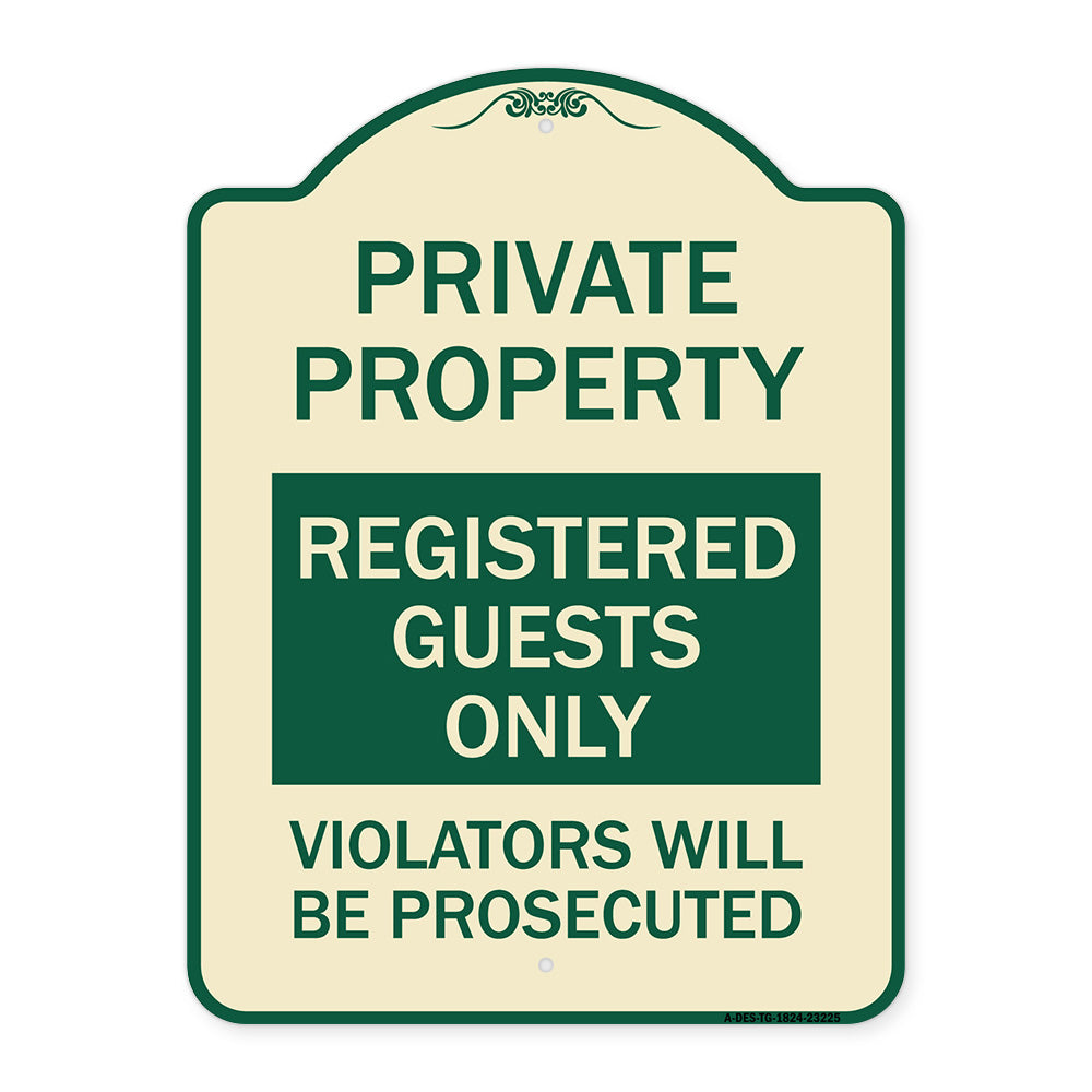 Registered Guests Only Violators Will Be Prosecuted