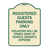 Registered Guest Parking Only Violators Will Be Towed Away at Vehicle Owner's Expense