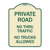 Private Road No Thru Traffic No Trucks Allowed