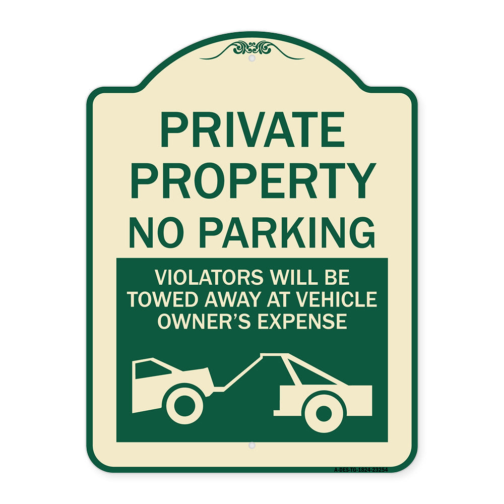 Private Parking Violators Will Be Towed Away at Vehicle Owner's Expense