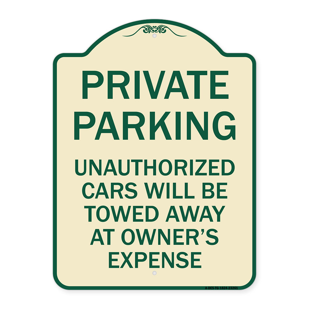 Private Parking Unauthorized Cars Will Be Towed Away at Owner's Expense