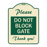 Please Do Not Block Gate