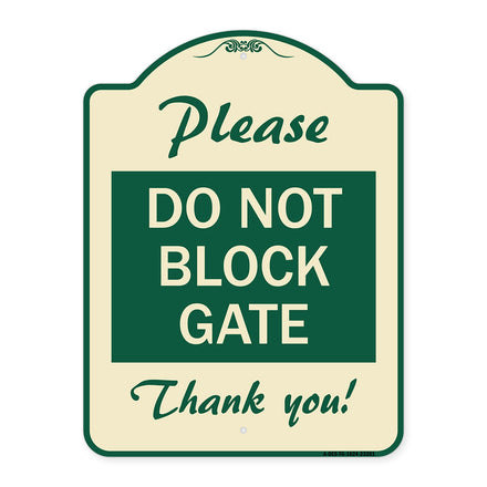 Please Do Not Block Gate