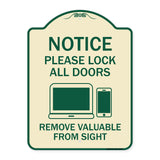 Please Lock All Doors Remove Valuables from Sight
