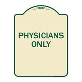 Physicians Only