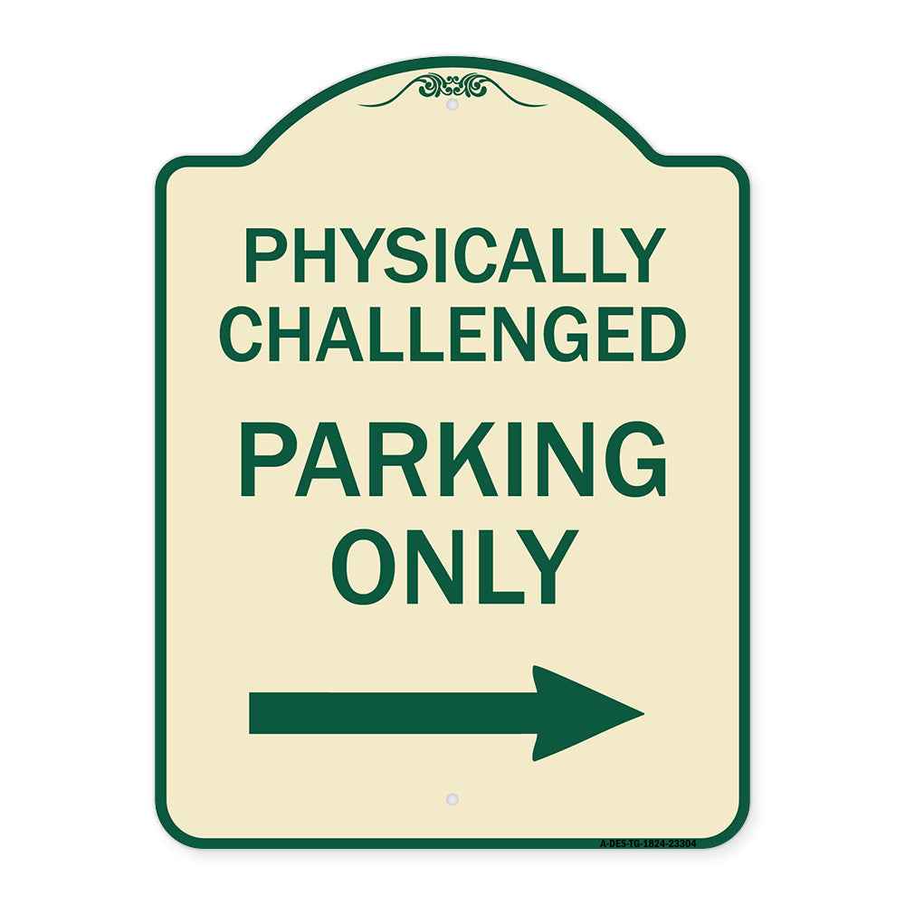 Physically Challenged Parking Only (With Left Arrow)