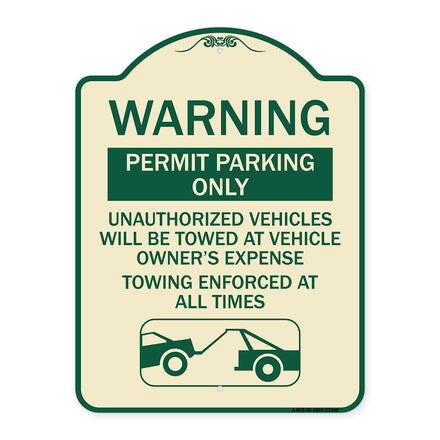 Permit Parking Only Unauthorized Vehicles Will Be Towed at Vehicle Owner's Expense Towing Enforced
