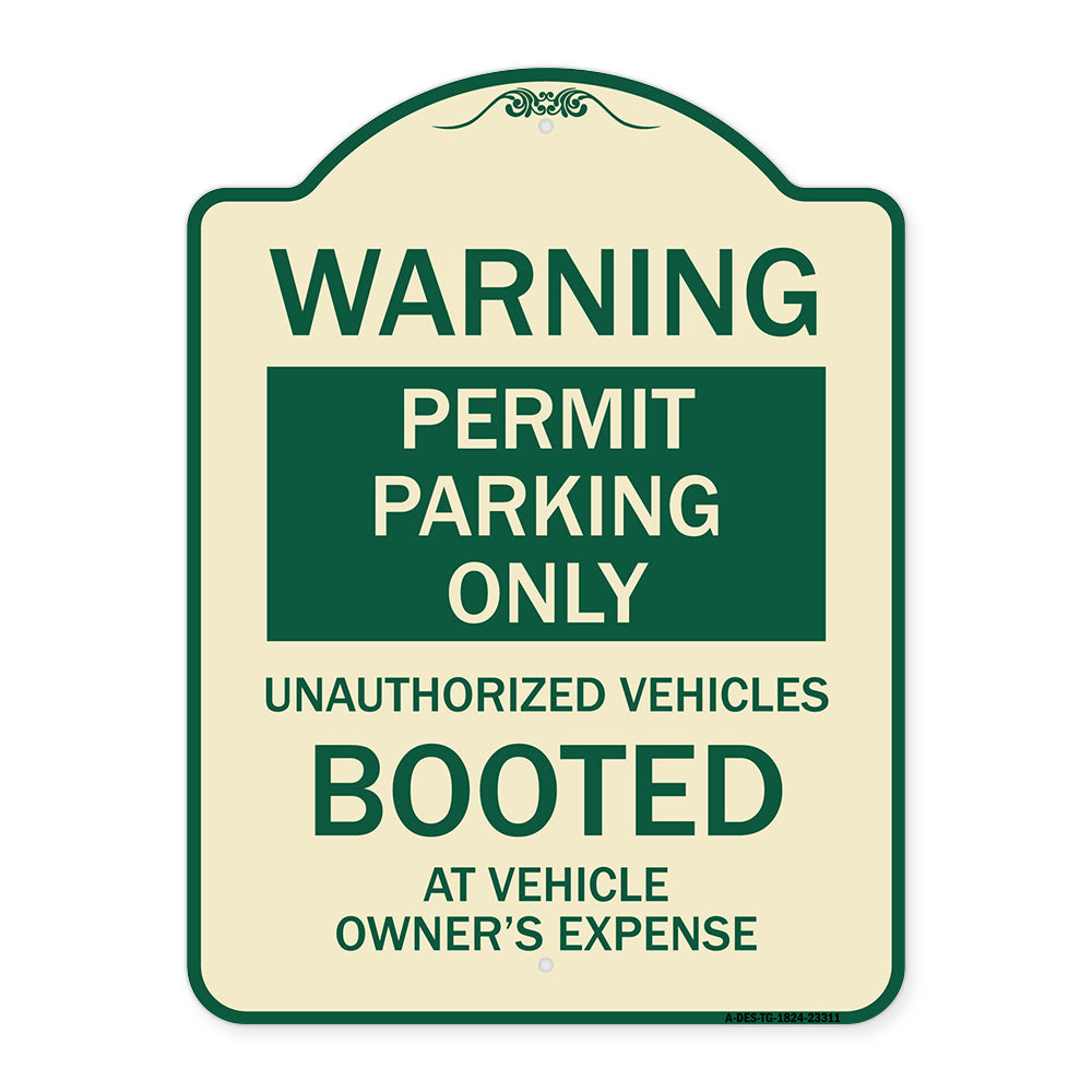 Permit Parking Only Unauthorized Vehicles Booted at Vehicle Owner's Expense