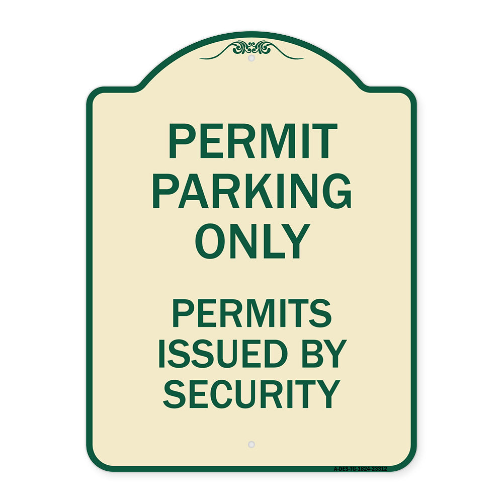 Permit Parking Only Permits Issued by Security