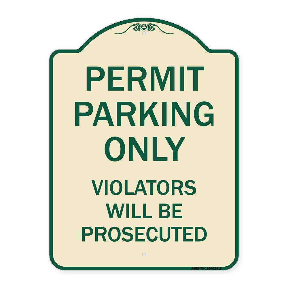 Permit Parking Only Violators Will Be Prosecuted
