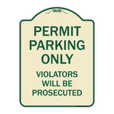 Permit Parking Only Violators Will Be Prosecuted