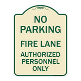 Parking Fire Lane Authorized Personnel Only