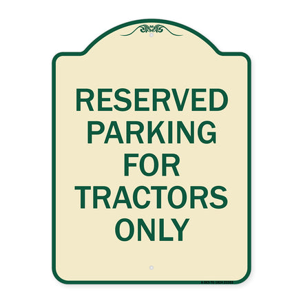 Parking Space Reserved Sign Parking Reserved for Tractors Only
