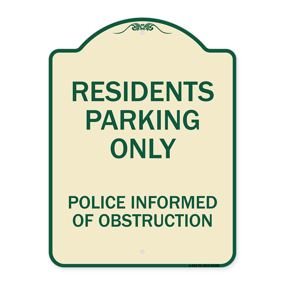 Parking Sign Residents Parking Only Police Informed of Obstruction