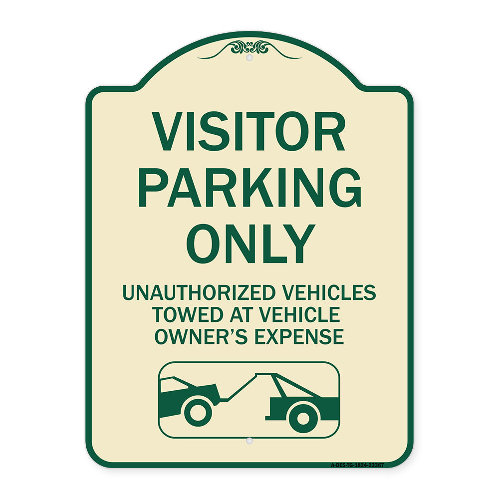 Parking Restriction Sign Visitor Parking Only Unauthorized Vehicles Towed at Owner Expense with Graphic