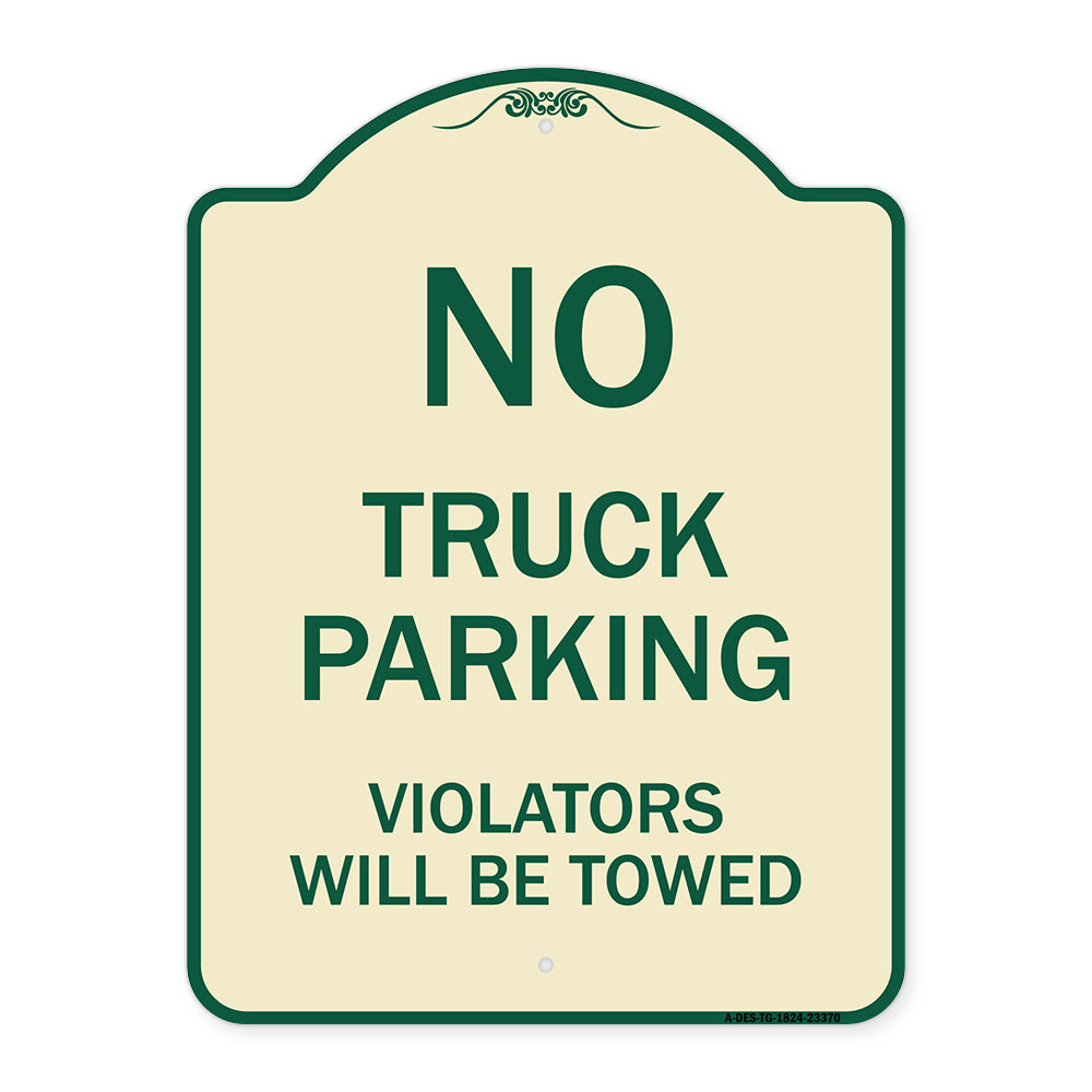 Parking Restriction Sign No Truck Parking Violators Will Be Towed