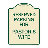 Parking Reserved for Pastor's Wife