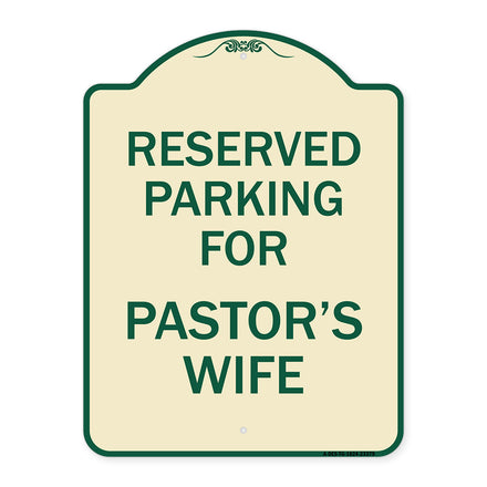 Parking Reserved for Pastor's Wife