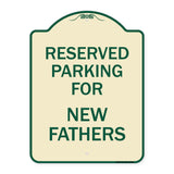 Parking Reserved for New Fathers