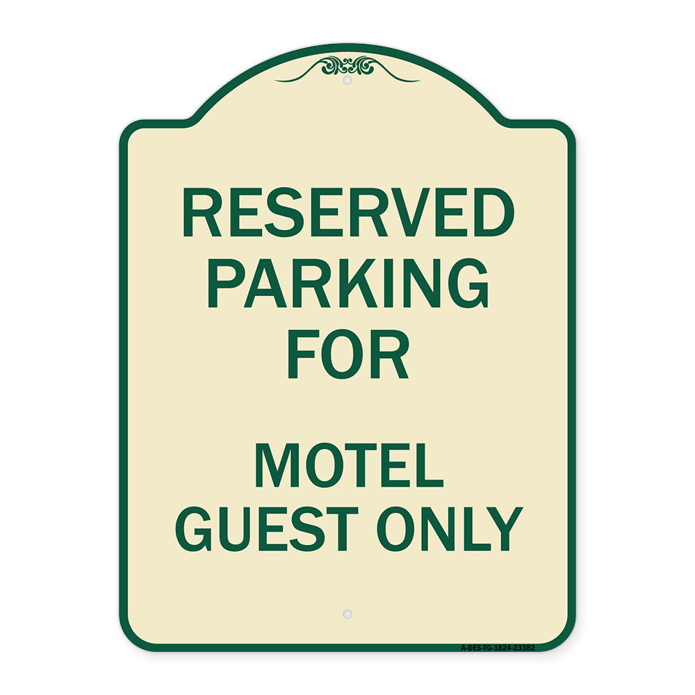 Parking Reserved for Motel Guest Only