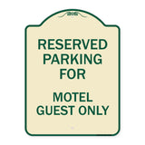 Parking Reserved for Motel Guest Only