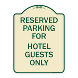 Parking Reserved for Hotel Guests Only