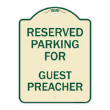 Parking Reserved for Guest Preacher
