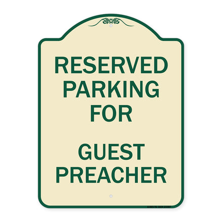 Parking Reserved for Guest Preacher