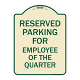 Parking Reserved for Employee of the Quarter