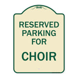 Parking Reserved for Choir