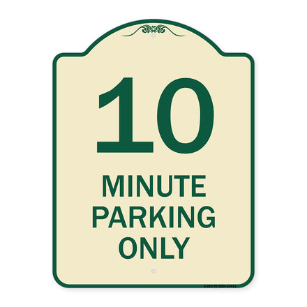 10 Minute Parking Only