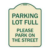 Parking Lot Full - Please Park on the Street