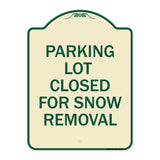 Parking Lot Closed for Snow Removal