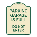 Parking Garage Is Full Do Not Enter
